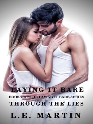 cover image of Laying it Bare Through the Lies (Laying it Bare Series Book 7)